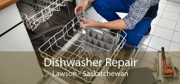 Dishwasher Repair Lawson - Saskatchewan