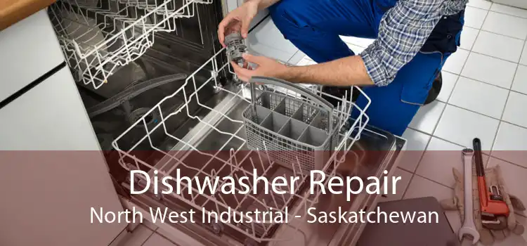 Dishwasher Repair North West Industrial - Saskatchewan