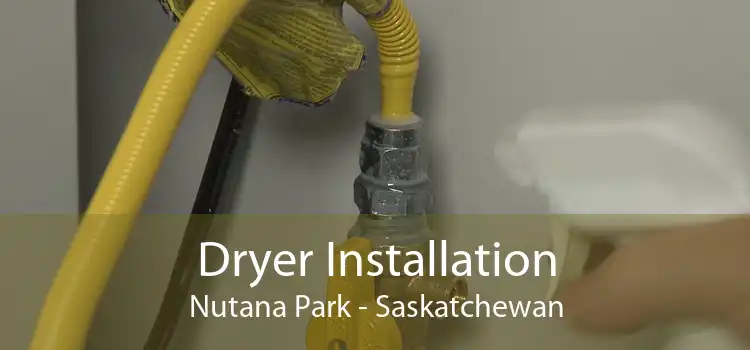 Dryer Installation Nutana Park - Saskatchewan