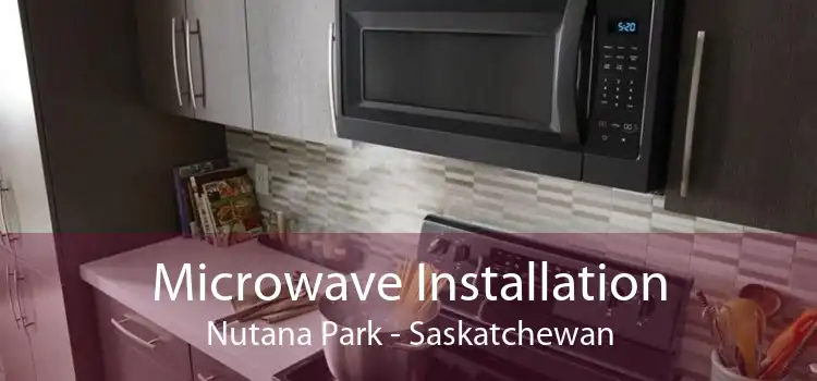 Microwave Installation Nutana Park - Saskatchewan