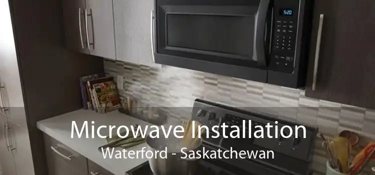 Microwave Installation Waterford - Saskatchewan