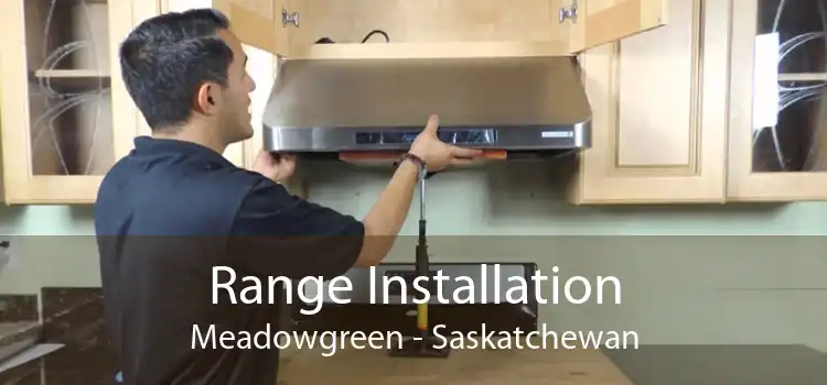 Range Installation Meadowgreen - Saskatchewan