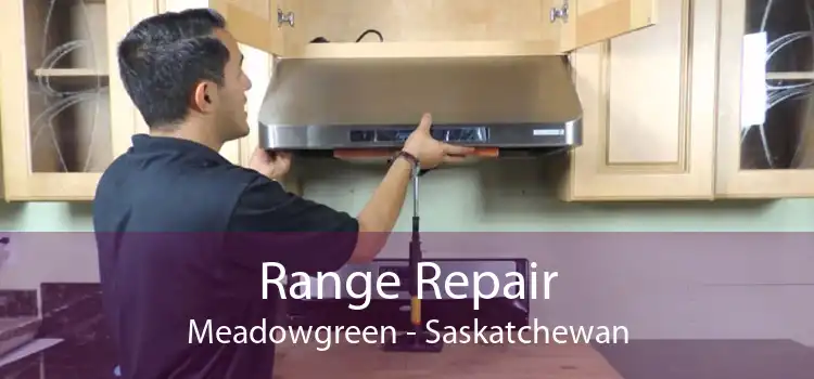 Range Repair Meadowgreen - Saskatchewan